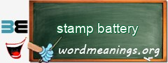 WordMeaning blackboard for stamp battery